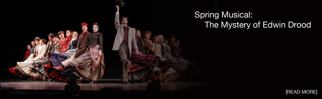 Spring Musical: The Mystery of Edwin Drood 
