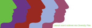 Launch event outlines new Diversity Plan