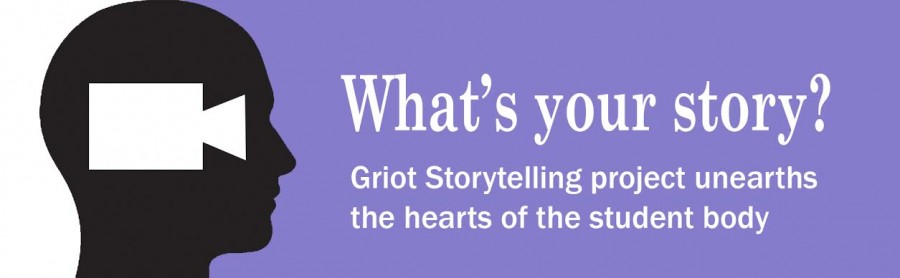 Whats+your+story%3F+Griot+Storytelling+Project+unearths+the+hearts+of+the+student+body