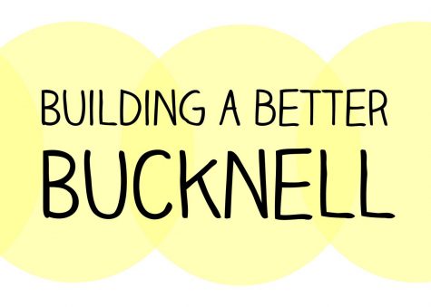 Building a better Bucknell