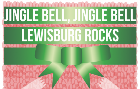 Jingle bell, jingle bell, Lewisburg rocks