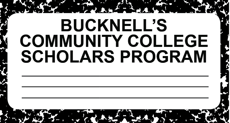 Bucknell Community College Scholars Program: A life-changing opportunity